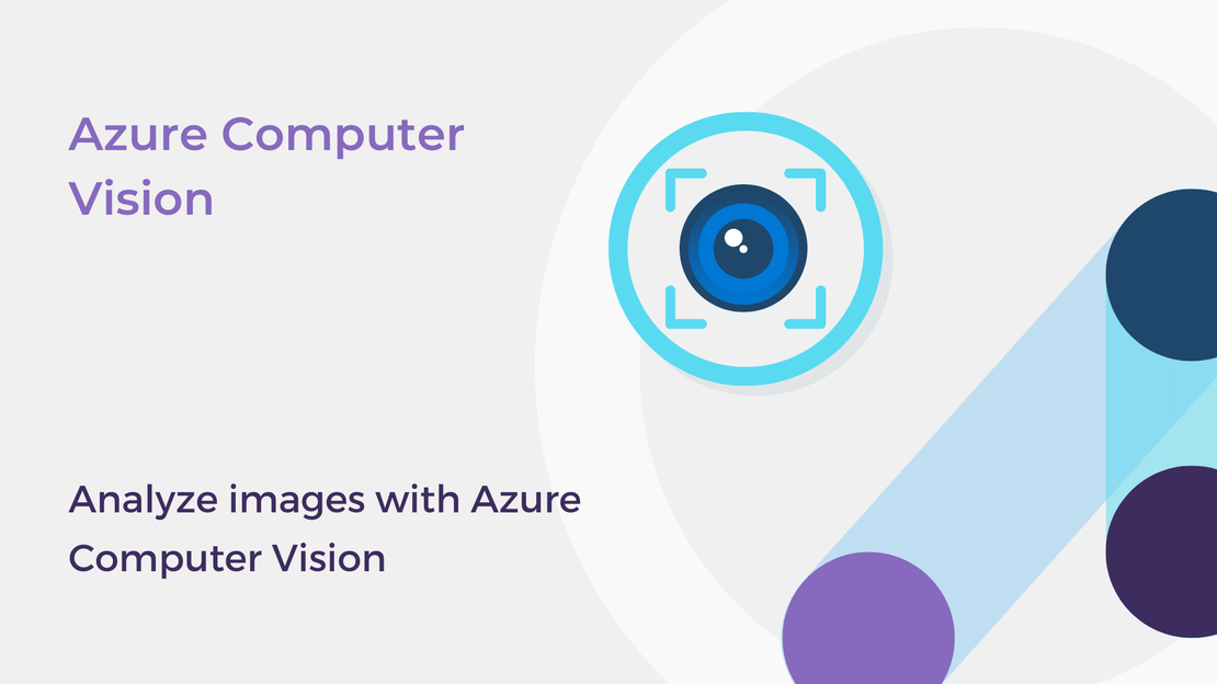 Analyze images with Azure Computer Vision