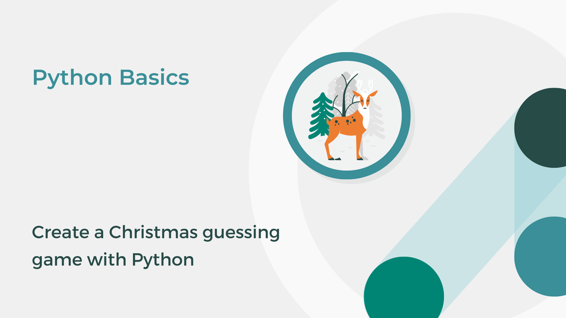 Create a Christmas guessing game with Python