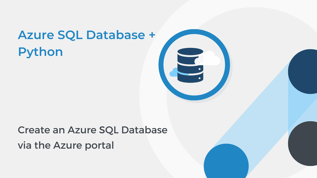 Create an Azure SQL Database via the Azure portal