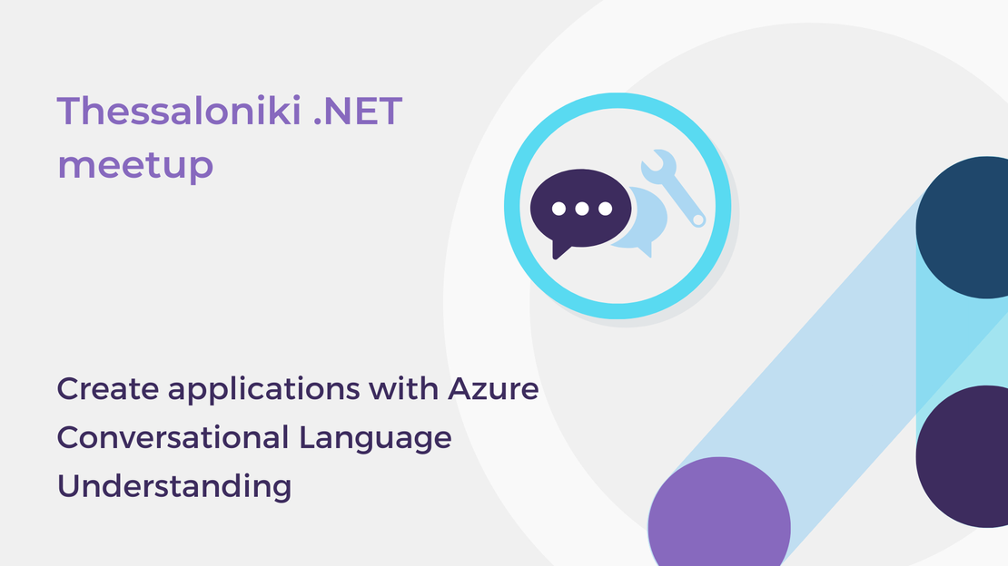 Create applications with Azure Conversational Language Understanding