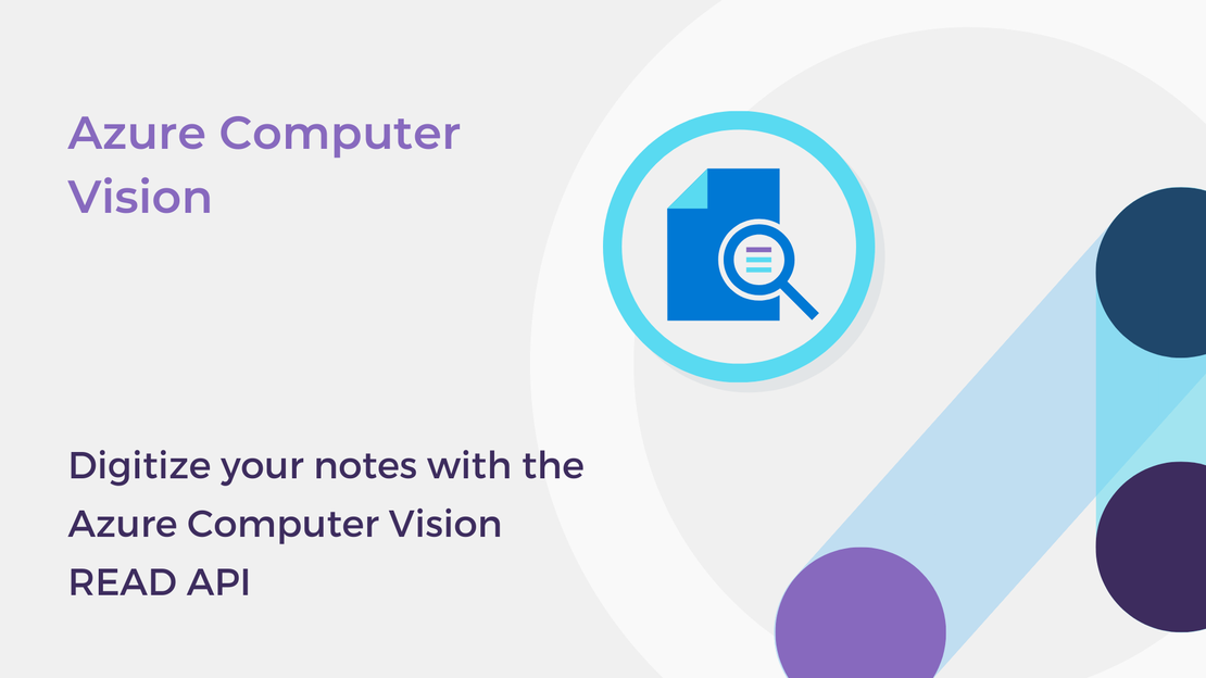 Digitize your notes with the Azure Computer Vision READ API