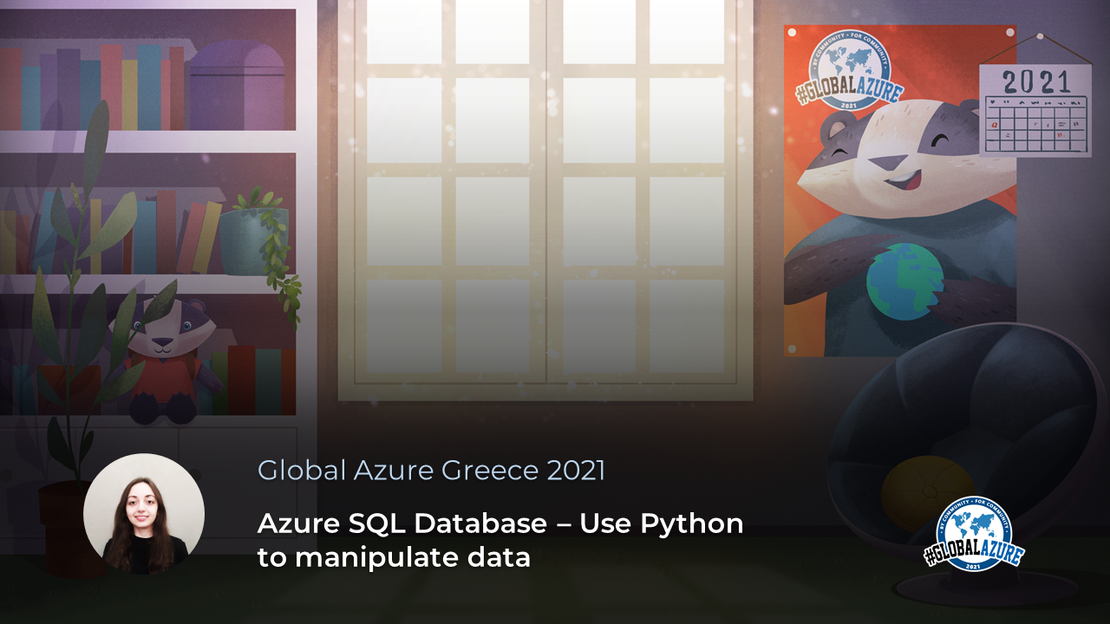Global Azure 2021 – Azure SQL Database: Use Python to manipulate data