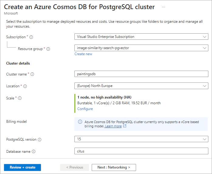 Information for creating an Azure Cosmos DB for PostgreSQL cluster.
